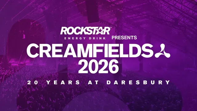 Creamfields 2026: Over 250 Acts Confirmed for Landmark 20th Anniversary at Daresbury